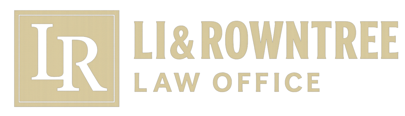 LI & ROWNTREE LAW OFFICE